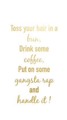 Christina Loraine: FREEBIE FRIDAY! Handy Wallpaper, Freebie Friday, Gangsta Rap, Wallpaper Quotes, Inspire Me, Favorite Quotes