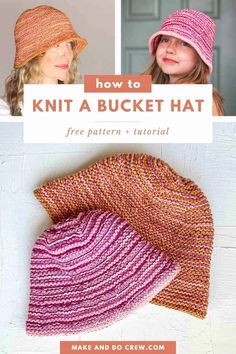 two pictures showing how to knit a bucket hat with text overlay that reads, how to knit a bucket hat free pattern and video