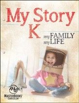 My Story K: My Family, My Life Basic Economics, Basic Geography, Kindergarten Homeschool Curriculum, Kindergarten Social Studies, Good Citizen, Interactive Lessons, Homeschool Kindergarten, Study Course, Homeschool Curriculum