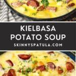 two pictures of kielbasa potato soup with bacon and cheese on the top, in a skillet