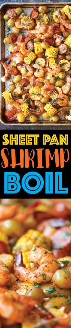 an image of shrimp boil with the words sheet pan summp boil on it