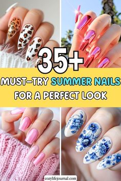 35+ must-try summer nails for a perfect look, featuring various nail art designs including animal prints, metallics, and floral patterns.