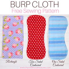 three different types of burp cloth sewing patterns