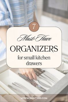 a woman holding silverware in her drawer with the words must have organizers for small kitchen drawers