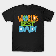 Happy Fathers Day - Happy Fathers Day Masks - T-Shirt | TeePublic Father's Day T Shirts, Happy Father's Day, Father's Day