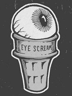 an eyeballed sticker on the side of a black background that says eye scream