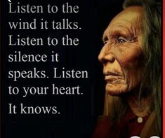 an old native american man with the words listen to the wind it talks listen to the