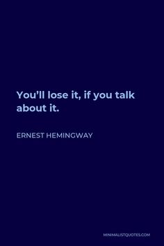 Insightful Quotes Wise Words, One Liners Quotes Classy, Reborn Quotes, Hemingway Quotes, Hard Quotes, Insightful Quotes, Note To Self Quotes, Ernest Hemingway, Advice Quotes