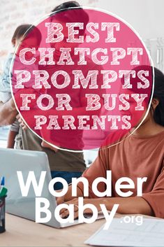 Best ChatGPT Prompts for Busy Parents Assistive Technology, Busy Parents, Save Time, Focus On, Technology