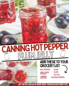 an advertisement for canning hot pepper plum jelly