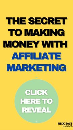 the secret to making money with afflate marketing click here to reveal it now