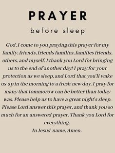 a poem written in black and white with the words prayer before sleep