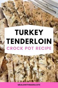 turkey tenderloin crock pot recipe