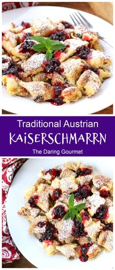 two plates with desserts on them and the words traditional austrian kaiserschmarn