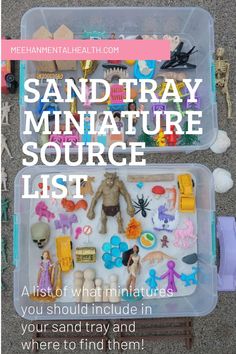 two plastic containers filled with toys and text that reads, sand tray miniature source list