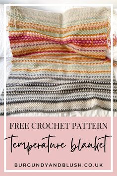 a crochet blanket with text overlay that says free crochet pattern temperature blanket