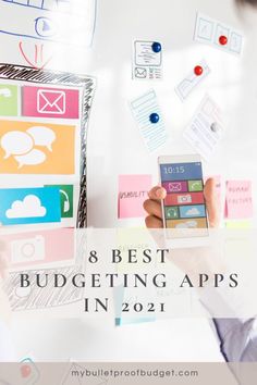 a person holding a smart phone in front of a wall with sticky notes on it and the text 8 best budgeting apps in 2021