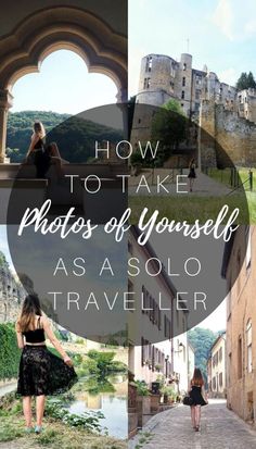 the words how to take photos of yourself as a solo traveler