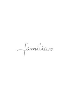 the word familia written in cursive handwriting