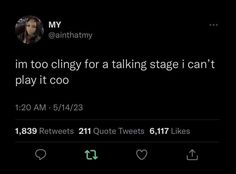 the tweet is being posted to someone on their cell phone, and it says i'm too clingy for a talking stage i can't play it coo