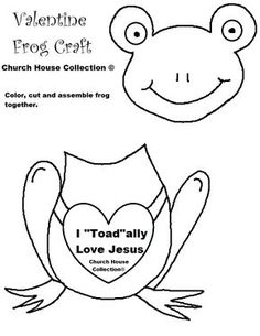 valentine frog craft with the words i toadly love jesus