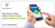 a person holding a cell phone with the text why need to work with a reliable mobile app development company?