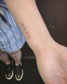 Wörter Tattoos, Love Quote Tattoos, Meaningful Wrist Tattoos, Small Quote Tattoos, Quote Tattoos, Shape Tattoo, Muster Tattoos, Small Wrist Tattoos