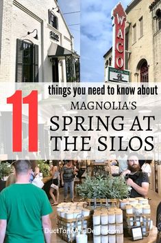 people walking around in front of shops with the words 11 things you need to know about magnolia's spring at the sloss