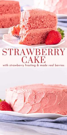 strawberry cake on a plate with strawberries in the background and text overlay that reads strawberry cake made with real berries