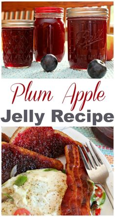 plum apple jelly recipe in mason jars with bacon on the side