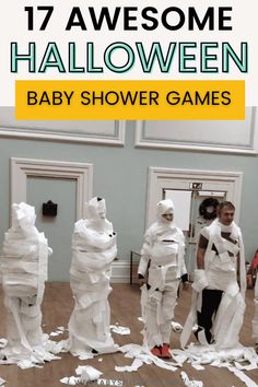 paper mache halloween costumes for baby shower games with text overlay that reads 17 awesome halloween baby shower games