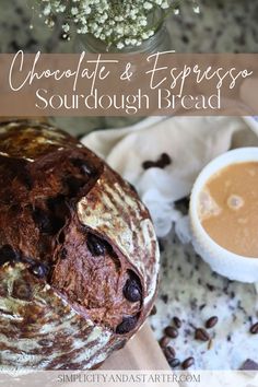 chocolate and espresso sourdough bread with coffee