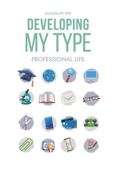 the book cover for developing my type professional life, with illustrations of books and papers