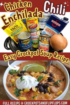 the recipe for chicken enchilada soup is shown