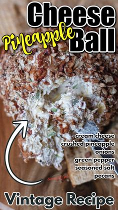 Pineapple Cheese Ball with ingredients listed Pineapple Cheese Ball With Pecans, Pineapple Pecan Cheeseball, Cheeseball With Pineapple, Pineapple Cheeseball Recipes, Pineapple Cheeseball, Pineapple Cheese Ball, Recipe With Pecans, Cheeseball Recipes, Easy Cheese Ball