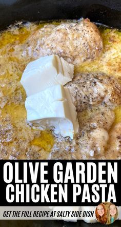 an image of some food cooking in a pot with the words olive garden chicken pasta