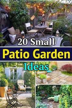 small patio garden ideas that are easy to do in the back yard or front yard