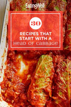 cabbage in a casserole dish with the title reads 30 recipes that start with a head of cabbage