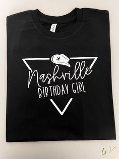 Nashville Birthday Shirt, Nashville Birthday Crew Tshirt, Cowgirl Birthday Party, Girls Nashville Trip Shirt, Gift for birthday girl, WG-25 -----PRODUCT----- → Our solid color shirts such as White and Black are made of 100% Cotton. → Heather Colors are crafted from a cotton/polyester blend, offering a super comfy and soft feel! → Features a Short Sleeve Crew-Neck design, suitable for both men and women. → Crafted from soft, high-quality fabric with a sewn jersey construction. → Pre-shrunk for a Nashville Birthday Weekend Outfits, 40th Birthday In Nashville, 40th Birthday Nashville, 21 Birthday Nashville, Nashville Birthday, Nashville Birthday Shirts, Nashville 21st Birthday Shirts, Nashville Trip Shirts, Birthday Group Shirts