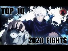 Top 10 Best Anime Fights of 2020 - YouTube The World, Music