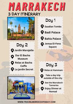 an advertisement for the marrakechi 3 day itinerary with photos and information