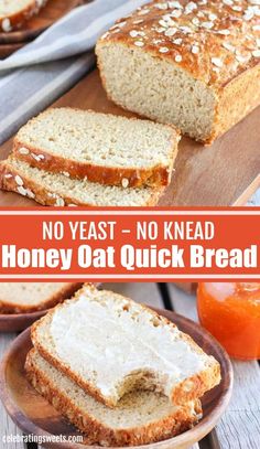 no yeast bread with honey oat quick bread on a cutting board and sliced loaf