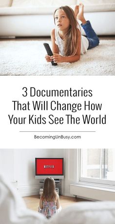 3 Documentaries That Will Change The Way Your Kids See The World (That Are Available on Netflix & Amazon Prime) *This is a must-read for parents. Be sure to look at the additional community suggestions at the end of the post. Education Positive, Parenting 101, Gentle Parenting, See The World, Positive Parenting, Raising Kids, Kids Education