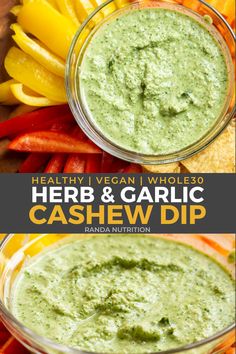 healthy vegan and whole herb & garlic cashew dip recipe with fresh veggies on the side