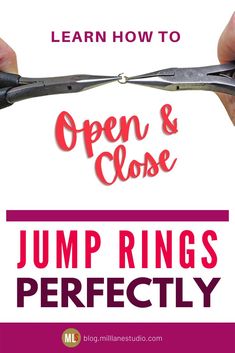 A jump ring being opened with chain nose pliers. Text overlay reads Learn How to Open & Close Jump Rings Perfectly Basic Wire Wrapping, Jump Ring Bracelet, Diy Jump Rings, Ring Trick, Jump Ring Jewelry, Make Jewellery, Chain Nose Pliers, Ring Tutorial, Jewelry Pliers