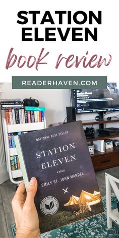 the station eleven book review is shown in front of a desk with bookshelves