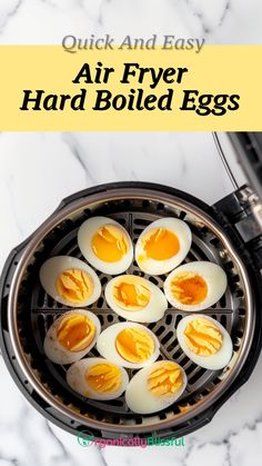 an air fryer with hard boiled eggs in it and the title overlay reads quick and easy air fryer hard boiled eggs