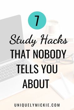 a laptop computer sitting on top of a wooden desk with the words study hacks that nobody tells you about