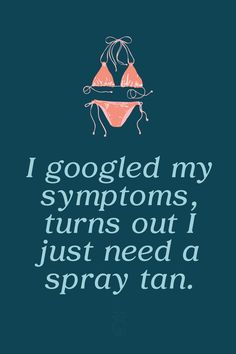 Tanning Quotes Funny, Spray Tan Quotes, Glow Quotes, Airbrush Tanning Business, Tan Quotes, Tanning Stickers