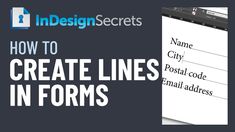 the text how to create lines in forms